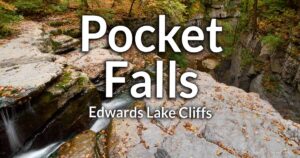 Pocket Falls (Waterfall at Edwards Lake Cliffs)