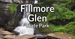 Fillmore Glen State Park information