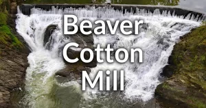 Beaver Cotton Mill in Valatie New York