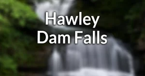 Hawley Dam Falls (at Westfield Water Works) information