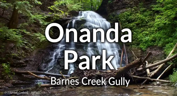 Barnes Creek Gully in Onanda Park, Canandaigua
