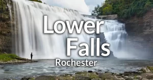 Rochester's Lower Falls guide