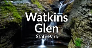 Watkins Glen State Park Guide