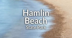 Hamlin Beach State Park guide