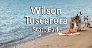 Wilson-Tuscarora State Park Guide