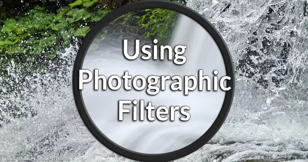 Photographing waterfalls using lens filter