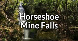 Horseshoe Mine Falls