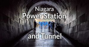 Niagara Power Station and Tunnel